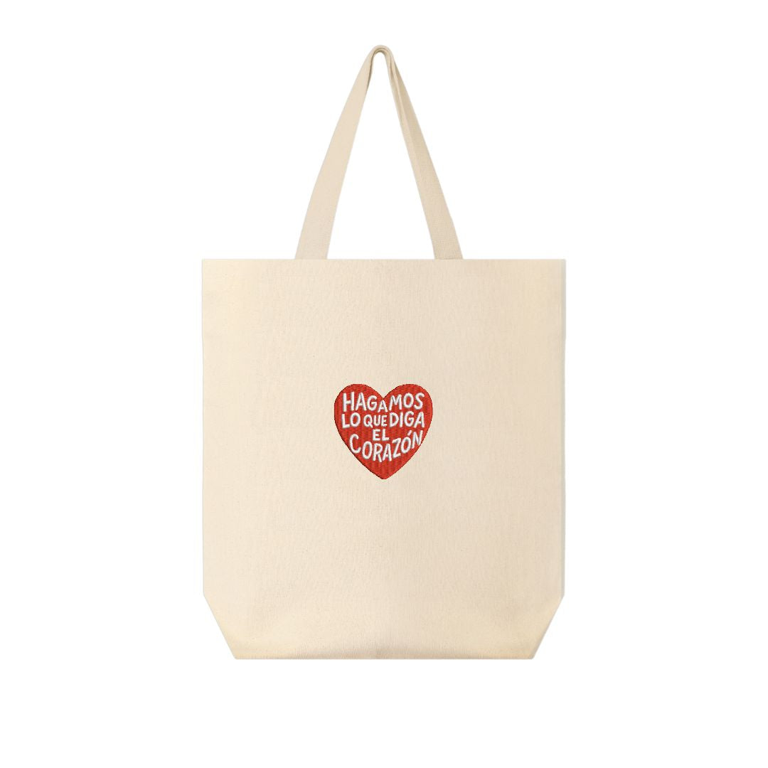 Totebag - Hagamos lo que diga el corazón