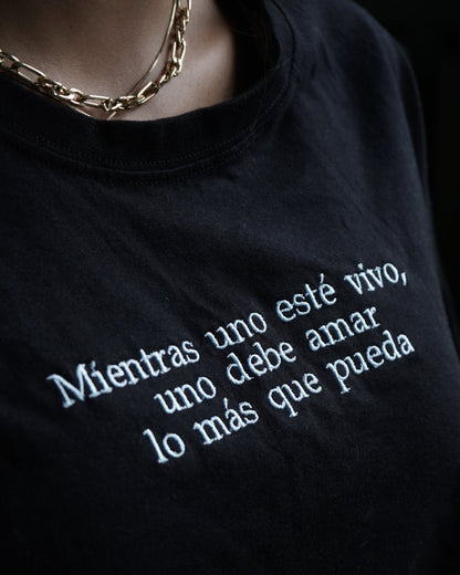 Camiseta - Mientras uno esté vivo